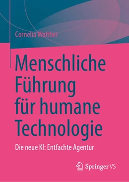 Abbildung von Walther | Menschliche Führung für humane Technologie | 1. Auflage | 2025 | beck-shop.de