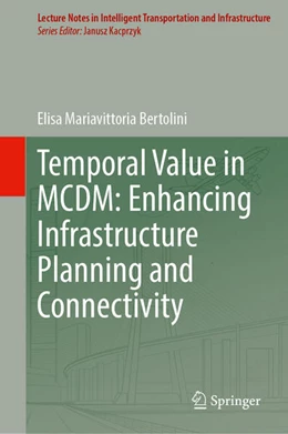 Abbildung von Bertolini | Temporal Value in MCDM | 1. Auflage | 2025 | beck-shop.de