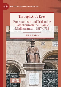 Abbildung von Matar | Through Arab Eyes | 1. Auflage | 2025 | beck-shop.de
