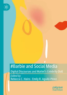 Abbildung von Aguiló-Pérez / Hains | #Barbie and Social Media | 1. Auflage | 2025 | beck-shop.de