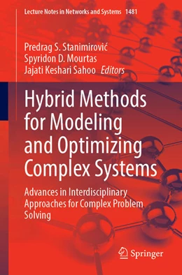 Abbildung von Stanimirovic / Mourtas | Hybrid Methods for Modeling and Optimizing Complex Systems | 1. Auflage | 2025 | beck-shop.de