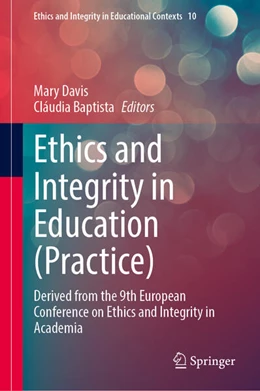 Abbildung von Davis / Baptista | Ethics and Integrity in Education (Practice) | 1. Auflage | 2025 | beck-shop.de
