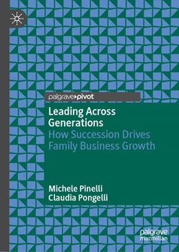 Abbildung von Pongelli / Pinelli | Leading Across Generations | 1. Auflage | 2025 | beck-shop.de