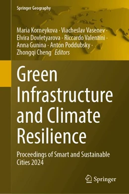 Abbildung von Korneykova / Vasenev | Green Infrastructure and Climate Resilience | 1. Auflage | 2025 | beck-shop.de