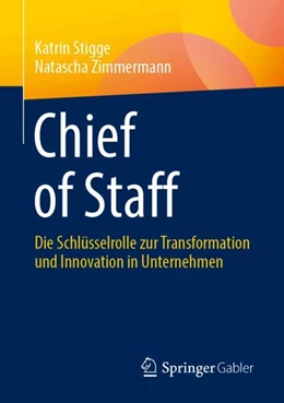 Abbildung von Stigge / Zimmermann | Chief of Staff | 1. Auflage | 2025 | beck-shop.de