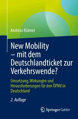 Abbildung von Krämer | New Mobility – mit dem Deutschlandticket zur Verkehrswende? | 2. Auflage | 2025 | beck-shop.de