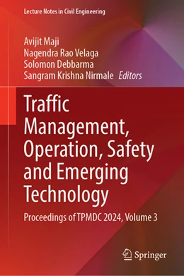 Abbildung von Maji / Velaga | Traffic Management, Operation, Safety and Emerging Technology | 1. Auflage | 2025 | beck-shop.de