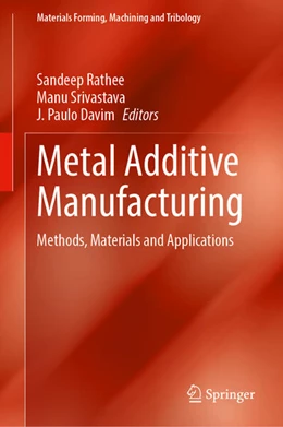 Abbildung von Rathee / Srivastava | Metal Additive Manufacturing | 1. Auflage | 2025 | beck-shop.de