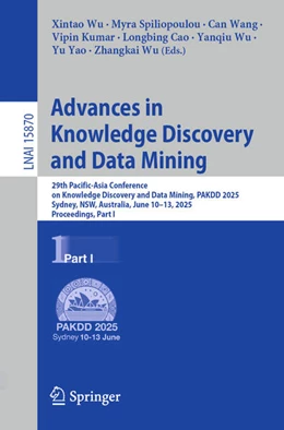Abbildung von Wu / Spiliopoulou | Advances in Knowledge Discovery and Data Mining | 1. Auflage | 2025 | beck-shop.de