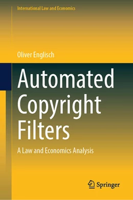 Abbildung von Englisch | Automated Copyright Filters | 1. Auflage | 2025 | beck-shop.de