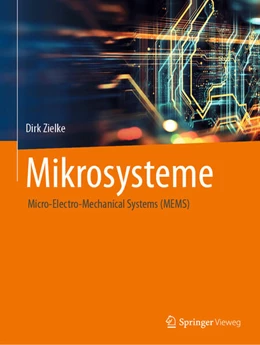 Abbildung von Zielke | Mikrosysteme | 1. Auflage | 2025 | beck-shop.de