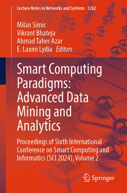 Abbildung von Simic / Bhateja | Smart Computing Paradigms: Advanced Data Mining and Analytics | 1. Auflage | 2025 | beck-shop.de
