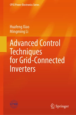 Abbildung von Xiao / Li | Advanced Control Techniques for Grid-Connected Inverters | 1. Auflage | 2025 | beck-shop.de