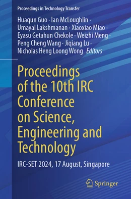 Abbildung von Guo / Mcloughlin | Proceedings of the 10th IRC Conference on Science, Engineering and Technology | 1. Auflage | 2025 | beck-shop.de