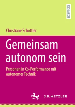 Abbildung von Schöttler | Gemeinsam autonom sein | 1. Auflage | 2025 | beck-shop.de