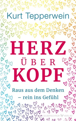 Abbildung von Tepperwein | Herz über Kopf | 1. Auflage | 2025 | beck-shop.de