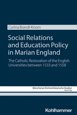 Abbildung von Brandl-Knorn | Social Relations and Education Policy in Marian England | 1. Auflage | 2025 | beck-shop.de