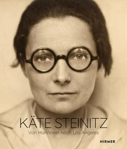 Abbildung von Behrmann / Schulz | Käte Steinitz - Von Hannover nach Los Angeles | 1. Auflage | 2025 | beck-shop.de