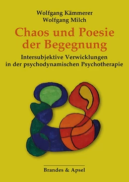 Abbildung von Kämmerer / Milch | Chaos und Poesie der Begegnung | 1. Auflage | 2025 | beck-shop.de