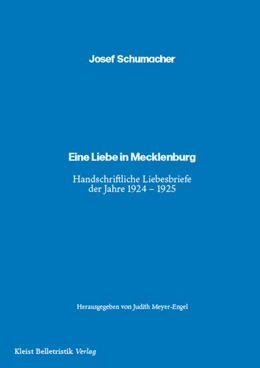 Abbildung von Schumacher / Meyer-Engel | Eine Liebe in Mecklenburg | 1. Auflage | 2025 | beck-shop.de