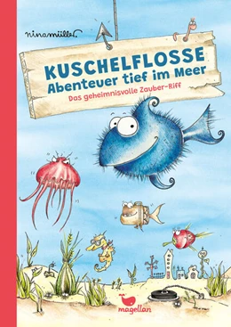 Abbildung von Müller | Kuschelflosse - Abenteuer tief im Meer - Das geheimnisvolle Zauber-Riff | 1. Auflage | 2025 | beck-shop.de