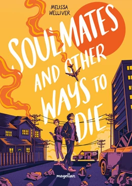 Abbildung von Welliver | Soulmates and Other Ways to Die | 1. Auflage | 2025 | beck-shop.de