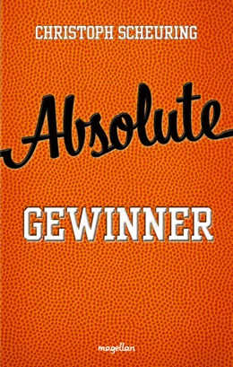 Abbildung von Scheuring | Absolute Gewinner | 1. Auflage | 2025 | beck-shop.de