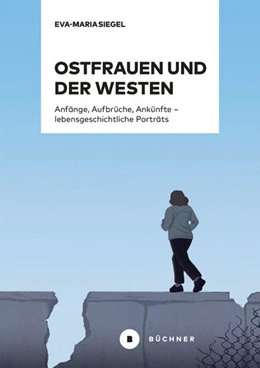 Abbildung von Siegel | Ostfrauen und der Westen | 1. Auflage | 2025 | beck-shop.de