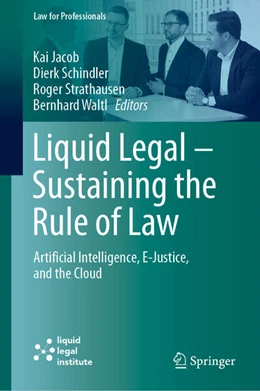 Abbildung von Jacob / Schindler | Liquid Legal - Sustaining the Rule of Law | 1. Auflage | 2025 | beck-shop.de