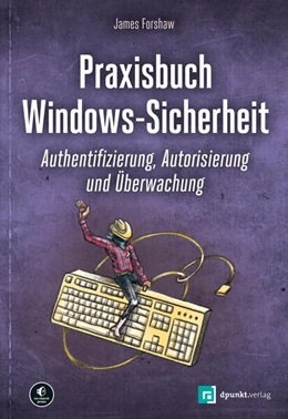 Abbildung von Forshaw | Praxisbuch Windows-Sicherheit | 1. Auflage | 2025 | beck-shop.de