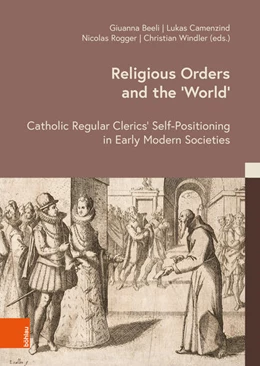 Abbildung von Beeli / Camenzind | Religious Orders and the ‘World’ | 1. Auflage | 2025 | beck-shop.de
