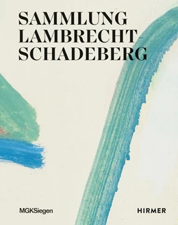 Abbildung von Spies / Thiel | Sammlung Lambrecht-Schadeberg | 1. Auflage | 2025 | beck-shop.de