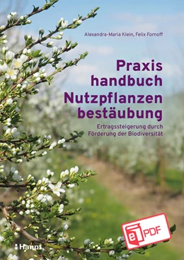 Abbildung von Klein / Fornoff | Praxishandbuch Nutzpflanzenbestäubung | 1. Auflage | 2025 | beck-shop.de