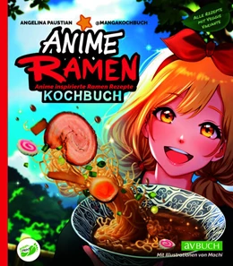 Abbildung von Paustian | Anime Ramen Kochbuch | 1. Auflage | 2025 | beck-shop.de
