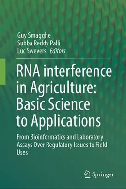 Abbildung von Smagghe / Palli | RNA interference in Agriculture: Basic Science to Applications | 1. Auflage | 2025 | beck-shop.de