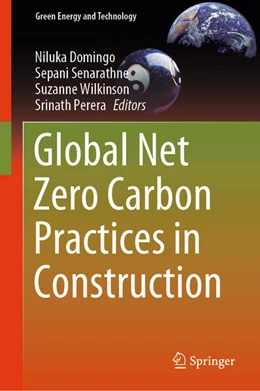 Abbildung von Domingo / Senarathne | Global Net Zero Carbon Practices in Construction | 1. Auflage | 2025 | beck-shop.de