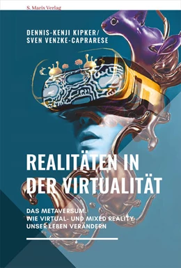 Abbildung von Kipker / Venzke-Caprarese | Realitäten in der Virtualität | 1. Auflage | 2025 | beck-shop.de