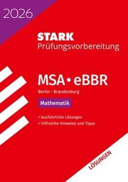 Abbildung von STARK Lösungen zu Mathematik - MSA/eBBR 2026 Berlin/Brandenburg - Prüfungsvorbereitung | 20. Auflage | 2025 | beck-shop.de