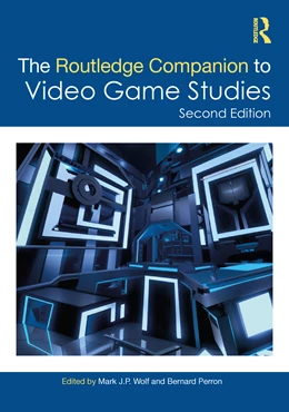 Abbildung von Perron / Wolf | The Routledge Companion to Video Game Studies | 2. Auflage | 2025 | beck-shop.de