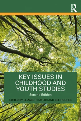 Abbildung von Hughes / Taylor | Key Issues in Childhood and Youth Studies | 2. Auflage | 2025 | beck-shop.de