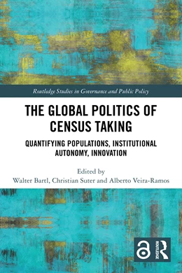 Abbildung von Veira-Ramos / Suter | The Global Politics of Census Taking | 1. Auflage | 2025 | beck-shop.de