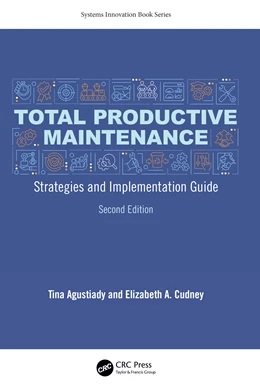 Abbildung von Cudney / Agustiady | Total Productive Maintenance | 2. Auflage | 2025 | beck-shop.de