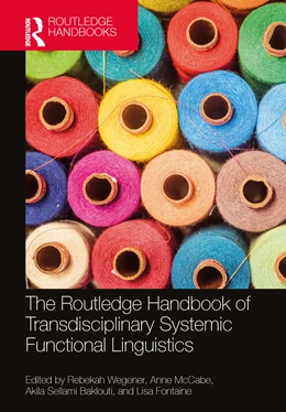 Abbildung von Sellami Baklout / McCabe | The Routledge Handbook of Transdisciplinary Systemic Functional Linguistics | 1. Auflage | 2027 | beck-shop.de