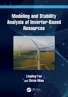 Abbildung von Fan / Miao | Modeling and Stability Analysis of Inverter-Based Resources | 1. Auflage | 2025 | beck-shop.de