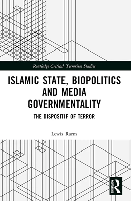 Abbildung von Rarm | Islamic State, Biopolitics and Media Governmentality | 1. Auflage | 2025 | beck-shop.de