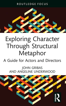 Abbildung von Underwood / Gribas | Exploring Character Through Structural Metaphor | 1. Auflage | 2025 | beck-shop.de