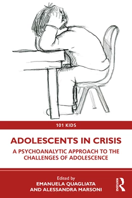Abbildung von Marsoni / Quagliata | Adolescents in Crisis | 1. Auflage | 2025 | beck-shop.de