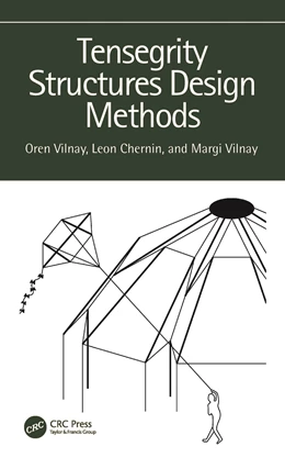 Abbildung von Chernin / Vilnay | Tensegrity Structures Design Methods | 1. Auflage | 2025 | beck-shop.de
