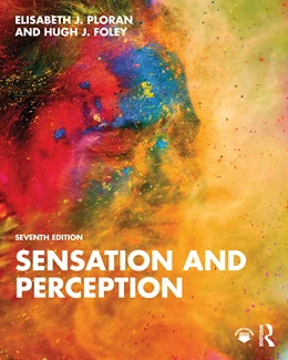 Abbildung von Ploran / Foley | Sensation and Perception | 7. Auflage | 2025 | beck-shop.de