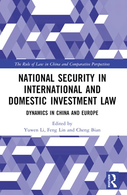 Abbildung von Bian / Lin | National Security in International and Domestic Investment Law | 1. Auflage | 2025 | beck-shop.de